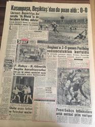YENİ SABAH GAZETESİ 12 KASIM 1959 YIL :22 SAYI :7433--Maarif  Mevzuunda  CHP .DP.den  davacı ---3 Türk denizcisi ,Kıbrıs da birer sene  hapis  yatacak --Akis ,Şah davasında mahkum oldu --Sandık cinayetinin  duruşması  dün başladı --Halk istimlak bedellerin  ödenmeyişinden  şikayetçi  --B.Amerika da  Çalışma Vekili Şapkası Yedi --Konyalıların  yarısı sevinçli  yarısı üzgün --Vali  kaidelere uymayan  3 şoförün  ehliyetini  aldı --Eisenhower  General  Franco  ile  de görüşecek---İhraç mallarımızın  vasıfları  belli oldu --Fezaya  fırlatılacak  ilk füze -uçak  hazırlanıyor --Kasımpaşa ,Beşiktaş dan  puan  aldı :0-0--Beykoz 'u  2-0 yenen Feriköy sonunculuktan  kurtuldu --Fenerbahçe -K.Gümrük Bugün  Karşılaşıyorlar --Fenerbahçe  futbolculara artık normal prim veriyor --