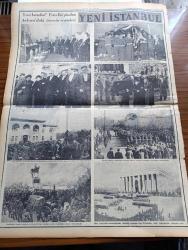 Yeni İstanbul Gazetesi - 11 Kasım 1953 - Büyük Atatürk Vatan Toprağında - Atatürk Ebedi Yurdunda - Ankara Dün Tarihi Bir Gün Yaşadı - Anıtkabir'de Muhteşem Tören Dün Renkli Filme Alındı - Kore Kahramanları Dün Atatürk'ü Andı - Cumhurbaşkanı Celal Bayar'ın Anıtkabir'de Dünkü Nutku - Anıtkabiri Dün 70 Bin Vatandaş Ziyaret Etti -  Yabancı Gözüyle Atatürk'ün Ölümünün 15. Yıldönümü Yazan Profesör Michael Grant - Kral İbnisuud İçin Arap Memleketlerinde Matem - Beşiktaş Ve Emniyet Takımları Karşı Karşıya - Eski Şehremini Emin Erkul - Ankara Radyosunu Dinlerken - Ayten Çankaya Puro Tuvalet Sabunlarını Tavsiye Ediyor - Orion Radyoları - Anıtkabir'deki Törenden Resimler - Electro Düdüklü Tencereleri - Büyük Kurtarıcı Atatürk'ün Defin Tutanağı - Air France - Yapı Kooperatifleri Miktarı Çoğalıyor