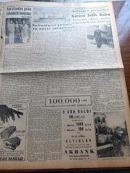 Yeni İstanbul Gazetesi - 4 Aralık 1952 - Mürebbiye Yazan Hüseyin Rahmi Gürpınar Yazı Dizisi - Malatya'da Ahmet Emin Yalman'a Suikast Hadisesi - Necip Fazıl Kısakürek - Mustafa Nermi - Çekoslovakya'nın Hürriyet Kurbanları 11 Siyasi Mücrim Dün Sabah İpe Çekildiler - Cumhurbaşkanı Celal Bayar Dün Büyük Tezahüratla Karşılandı - Kastamonu Milletvekili Ahmet Keskin Öldürüldü - Arap Harfleriyle Tedrisat Yapan Bir İmam Yakalandı - Büyük Kardeşim Atatürk Anlatan Makbule Atadan Yazı Dizisi - Denizlerin Efesi Gazi Umur Paşa Yazan Tevfik İnci Yazı Dizisi - Bahriyelilerin Futboldaki Başarısı - Büyük Vatan Şairi Namık Kemal Anıldı - Kore'ye Gitmek İsteyen Yedek Subaylarımız - Konya'da Gerilla Tatbikatı - Televizyon Tarihinde İlk Defa - İzmir Radyosu Neşriyatı Dün Tamamen Durdu - 1001 Gece Masalları Sihirli Kandil Çeviren Reşad Nuri Darago Yazı Dizisi - Sürücü Salih Baba - Sultanların Yatları Ve Yüzer Sarayları - General Electric Ampul - Çapamarka - Gripin
