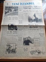 Yeni İstanbul Gazetesi - 26 Kasım 1952 - Mustafa Nermi - Malatya Suikastında Yeni Bir Safha - Savcılığa Teslim Olan Şerif Dursun Ahmet Emin Yalman'ı Hüseyin Üzmez Vurdu Dedi - Nakşibendi Tarikatı - Amerikan Başkanı Eisenhower Kabinesini Tamamladı - Cumhurbaşkanı Celal Bayar Yunanistan'a Giderken Başbakan Adnan Menderes'e Veda Ediyor - Edirne'nin Kurtuluşu - Büyük Kardeşim Atatürk Anlatan Makbule Atadan Yazı Dizisi - Denizlerin Efesi Gazi Umur Paşa Yazan Tevfik İnci Yazı Dizisi - Kunuri Savaşı'nın Yıldönümü Yarın Kutlanacak - Süleyman Çelebi Türbesi Açılıyor - 1001 Gece Masalları Sihirli Kandil Çeviren Reşad Nuri Darago Yazı Dizisi - Et Ve Balık Kurumu Hakkında - Maraz Yaratan Filmler - Vivian Leigh Rüzgar Gibi Geçti Filminde Leslie Howard'la Beraber - Sümerbank - Krem Pertev - Berec Pil ve Batarya - Jawa Motosikletleri - Luxor Radyo - Ronson Dünyanın En Mükemmel Çakmağı - Parker Quink Mürekkebi