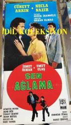 Efemera - Sen Ağlama, ORİJİNAL SİNEMA, Film AFİŞİ, 1987, FİLM AFİŞİ / POSTERİ - BÜYÜK BOY - ORİJİNAL - 69 X 32 cm EBADINDA - Original Turkish Big Size Movie Poster - Orhan Elmas, Erdoğan Tünaş, Cüneyt Arkın,	Hüseyin Peyda, Turgut Özatay, Baki Tamer, Merih Fırat, Necla Nazır, İsmet Özhan, RAFET ŞİRİNER - kitantik - kitaLog