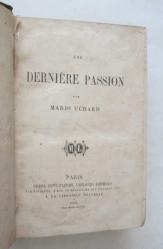 Une Derniere Passion - Une Descente Aux Enfers