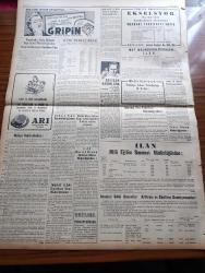 Yeni İstanbul Gazetesi - 8 Aralık 1953 - Bermuda'da Kızıl Çin İle İlgili Müzakereler -  Mao Tse Tung İle Stalin'in Beraber Fotoğrafı - Gandhi'nin En Büyük Eseri Dilimize Çevrildi - Milli Selamet Kanununa Dair Temyiz'in Bir Tefsiri - Atom Çağında Dünyayı Tehdid Eden Tehlikeler - Suad Aray - Jenny Yazan Theodore Dreiser Yazı Dizisi - Haşim Mardin Aleyhine İkinci Dava - Milli Piyango Dün Çekildi - Amerika'da En Fazla Tanınan Memleket Türkiye - Kore'deki Türkler Amerika'nın Sesi Radyosunda Konuşacaklar - Türk Ekspres Bank - Emlak Bankası - Doğubank -  Ankara Radyosu Programı - Balık Bollaştı Fakat - Maraş'ta Bir Dokuma Fabrikası Kuruluyor - Demir Perde Arkasında Komünist Aleyhtarı Gizli Teşekküller de Var Mı - Suni Dişler Hakiki Dişin Yerini Tutuyor - Ingrid Bergman Ve Kocası - Atatürk Kır Koşusu - Fenerbahçe İstanbulspor Maçı Tehir Edildi - Halit Kıvanç Köşe Yazısı - Gripin - Arı Nişastası