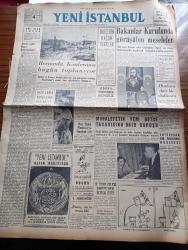 Yeni İstanbul Gazetesi - 4 Aralık 1953 - Mustafa Nermi - Bermuda Konferansı Bugün Toplanıyor - Namık Kemal Günü - İskeçeden Kaçan Türkler - Kızılların Vahşetine Mukabele - 10 Türk Ailesi Suriye'den İltica Etti - Adana Vapurunda Kaçakçılık - Bedri Alogan - Jenny Yazan Theodore Dreiser Yazı Dizisi - Uskumru Akını Başladı - Dün Vefat Eden Süleyman Erguner'in Cenazesi - General Ridgway Kore Katliamı Bu Tarihin En Merhametsiz Ve Amansız Bir Katliamıdır - Eski Dünya Boks Şampiyonu Jack Dempsey Oldu- Mareşal Tito Kupası - İzmir'de Bir Radyo Fabrikası Kuruluyor - Turhan Toker - Denizaltı Silahlarıyla Petrol Aranıyor - Çocuk Sayfası - Beethoven'in Istırabı - Karanlıkta Parlayan Korse İcat Edildi - Vitona Yemek Yağları - Gripin - Arı Unları - Air France