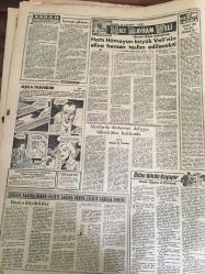 YENİ SABAH GAZETESİ  13 MAYIS 1963  YIL :26 SAYI :8679--Kabine de değişiklik  yapılması  muhtemel --Partililer  Hatipoğlu ,Karasapan  ,İzmen ve Yörük 'ü istemiyor --İstanbul  da 4 camin kıblesi  yanlışmış --Suriye de buhranı  hala  çözülmedi --Amerika Türk Artistleri : Semra Ece  Hollywood  da ki  bir  kulüpte dans  etmek  istiyor --Komünistler bir otobüse makineli  tüfek  ateşi açtı --Cannes  de Bette Davis  'e büyük  tezahürat  yapıldı --Tiyatrosunun Gelişmesi :Siyavuşgil --Dışarıdan  getirilen  şahsi  ve hediyelik  eşya  vergiden  muaf tutuldu --Modern Çamaşır Makinesi  820 Lira :Arçelik --İstanbul Radyosuna Gelen En Yeni  Solist :Gönül  Akkor --Beşiktaş H. Tepe 'yi  2-0 yendi --Fenerbahçe ,Karşıyaka yenildi :2-1--Galatasaray  ,Iz.Spor 'u rahat mağlup  etti : 3-0--İst .Spor ,Demir Spor ile  puanları  paylaştı --G.Birliği :1 Beykoz :1--