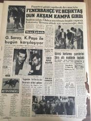 YENİ SABAH GAZETESİ 4 MAYIS 1963  YIL :25 SAYI :8673---Bayındırlık Vekili Seçkin Açıkladı :Türkiye 'nin  en mühim  meselesi :Keban Barajı ---Zonguldak ta trafik kazası 8 kişi  öldü -- Bayram şekeri için  arkadaşını  öldürdü --Suriye de 6  vekil istifa etti --Bayramlaşma :Sivavuşgil ---Lise ve  Ortaokullarda ders  programı  değiştirildi --Pazartesi  yapılacak dev maç için  :Fenerbahçe ve Beşiktaş  Dün Akşam  Kampa Girdi --Galatasaray ,K.Paşa ile bugün  karşılaşıyor ---Güreşi kurtarma  çarelerini Şura altı  madde de  topladı --Brezilya yine mağlup etti --Yugoslav  Futbolcular  Bayram Ertesi Geliyor --Basketbol da  H. Okulu :56 Galatasaray  :53--Kızlarda Gazi Eğitim  Türkiye Basket Şampiyonu --