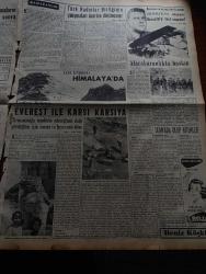 Yeni İstanbul Gazetesi - 30 Mayıs 1952 - Mustafa Nermi - Doğu Almanya Sovyetlere Birlikte Harbe Karar Verdi - Kore'de Komünistlerin Şiddetli Topçu Ateşi - Ara Seçimler 21 Eylül'de Yapılacak - General Eisenhower Amerika'ya Dönüyor - Rusya'nın İngiltere Büyükelçisi Geri Çağırıldı - Askerlik Süresinin 1,5 Yıla İndirilmesi Görüşülüyor - İsviçre Milli Takımı Geldi - İnkılap Partisi Muhakkak Kurulacak - Maskeli Hakikat 1 Yazan Deniz Albayı Tevfik İnci Yazı Dizisi - İstanbul'un 499. Fetih Yılı Münasebetiyle Mevlid Okundu - İstanbul Şehir Tiyatrosu Turneye Çıkıyor - Bedii Faik - İsmet İnönü İzmir'de Bekleniyor - Fransa'da Çıkan Komünist Gazeteleri Toplattırıldı - Kıbrıs Piskoposu Makarius Suriye'de - Tunceli Köprüsü Törenle Açıldı - Rakı İmali Serbest Bırakılıyor - Bitlis Bölgesinde Çekirge Görüldü - Yeni İstanbul Gazetesi Himalaya'da - Avrupa'nın En Tehlikeli Adamı Skorzeny Anlatıyor Mussolini'yi Nasıl Kaçırdım Yazı Dizisi - Roja Briyantin - Selve Dizel Motorları - Mediator Radyo
