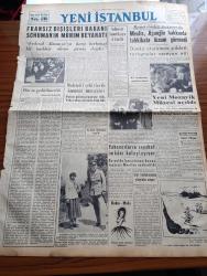 Yeni İstanbul Gazetesi - 31 Mayıs 1952 -  Mustafa Nermi - Fransız Dışişleri Bakanı Schuman'ın Mühim Beyanatı - Muhtelif Şehirlerde Komünist Nümayişleri - Yeni Mozaik Müzesi Açıldı - İngiliz Dışişleri Bakanı Anthony Eden Berlin'den Ayrıldı - Meclis Başbakan Yardımcısı Samet Ağaoğlu Hakkında Tahkikata Lüzum Görmedi - Maskeli Hakikat 2 Yazan Deniz Albayı Tevfik İnci Yazı Dizisi - İstanbul'un Tarihi Üzerine Konferans - Truman'ın Veto Ettiği Kanun - 1952 Halk Türküleri Derlemesi - Üzüm Piyasası Gevşek Açıldı - Atom Tecrübelerinde Bir İnkılap - Sütçülük Ve Arıcılık Kursları Açılıyor - Avrupa'nın En Tehlikeli Adamı Skorzeny Anlatıyor Mussolini'yi Nasıl Kaçırdım Yazı Dizisi - Ramazanlık Köşe Yazısı - Zündapp Motosikletleri - Çapamarka - Demag Cereskalleri