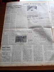 Yeni İstanbul Gazetesi - 31 Mayıs 1952 -  Mustafa Nermi - Fransız Dışişleri Bakanı Schuman'ın Mühim Beyanatı - Muhtelif Şehirlerde Komünist Nümayişleri - Yeni Mozaik Müzesi Açıldı - İngiliz Dışişleri Bakanı Anthony Eden Berlin'den Ayrıldı - Meclis Başbakan Yardımcısı Samet Ağaoğlu Hakkında Tahkikata Lüzum Görmedi - Maskeli Hakikat 2 Yazan Deniz Albayı Tevfik İnci Yazı Dizisi - İstanbul'un Tarihi Üzerine Konferans - Truman'ın Veto Ettiği Kanun - 1952 Halk Türküleri Derlemesi - Üzüm Piyasası Gevşek Açıldı - Atom Tecrübelerinde Bir İnkılap - Sütçülük Ve Arıcılık Kursları Açılıyor - Avrupa'nın En Tehlikeli Adamı Skorzeny Anlatıyor Mussolini'yi Nasıl Kaçırdım Yazı Dizisi - Ramazanlık Köşe Yazısı - Zündapp Motosikletleri - Çapamarka - Demag Cereskalleri