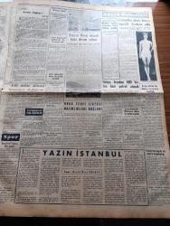 Yeni İstanbul Gazetesi - 30 Haziran 1952 - Mustafa Nermi - Rusların Berline Yapacağı Taarruza Amerika Seyirci Kalmayacak - İngiltere Dışişleri Bakanı Anthony Eden Sarılık Hastalığına Tutuldu - İkinci Bir Özalp Hadisesi Bazı Vatandaşları Kurşuna Düzen Subaylar Yargılanıyor - Süleyman Paşa Ve Namık Kemal İçin İhtifal Yapıldı - Kore'de Kızıllar Dün Bir Taarruz Denemesi Yaptılar - Esir Şehrin İnsanları Yazan Nureddin Demir (Kemal Tahir) Yazı - Köylü Partisinin İl Merkezi Kuruldu - Barcelona Takımı Nice'i Yendi- Reşad Nuri Darago - Finlandiya Güzeli Armi Helen Kuusela Dünya Güzellik Kraliçesi Oldu - 1 Temmuz Denizcilik Bayramı - Şeker Fabrikası Ne Zaman Kurulacak - Venedik'te 26. Resim Sergisi - Nesilleri Kaybolan Hayvanlardan Suaygırı - Atlantik Paktına Karşı Demirperde İttifakı - Sümerbank - Miele Çamaşır Makinesi - Nevrozin Ağrı Kesici - Mithat Paşa İkramiyesi - Çapamarka