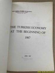 THE TURKİSH ECONOMY AT THE BEGİNNİNG OF 1987 - THE İSTANBUL CHAMBER OF INDUSTRY RESEARCH DEPARTMENT - THE İSTANBUL CHAMBER OF INDUSTRY RESEARCH DEPARTMENT - İNGİLİZCE KİTAP (1987 BAŞINDA TÜRK EKONOMİSİ - İSTANBUL SANAYİ ODASI ARAŞTIRMA DAİRESİ BAŞKANI)