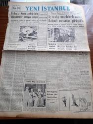 Yeni İstanbul Gazetesi - 5 Ağustos 1952 - Akdeniz Komutanlığı İçin Müzakereler Cereyan Ediyor - Florya Deniz Köşkünde Askeri İktisadi Toplantı - Kore'de Kızıl Genel Karargahı Bombalandı - İzmir'e Turist Akını - Amerika'dan Satın Alınan Hangarlar Gelmeye Başladı - Belçika'da Bir İsyan Teşebbüsü - Esir Şehrin İnsanları Yazan Nureddin Demir (Kemal Tahir) Yazı Dizisi -  İstanbul Valisi Fahreddin Kerim Gökay'a Yugoslavyaya Resmen Davet Mektubu Verildi - Başbakan Adnan Menderes'in Dünkü Temasları - Baydar Derler - Eva Peron'un Naaşını 2.000.000 Kişi Ziyaret Etti - Yunan Komünist Partisi Genel Sekreteri Nikola Zaharyadis Yargılanacak - İskenderun'dan 480 İran Yahudisi Transit Geçti - Milletlerarası Coğrafya Konferansı - Norveç Kralı Yedinci Haakon - Galata Denildiği Zaman Neleri Hatırlarız - Dünyanın En Yaşlı Ağacı General Sharman 3500 Yıllık - London Films Stüdyolarında - Peter Finch - Zündapp Motosikletleri - Fendt Dieselross Traktörleri - Moffat Amerikan Buzdolabı - Nevrozin