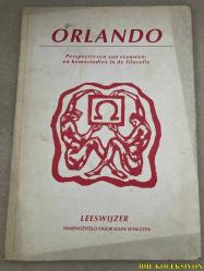 ORLANDO : PERSPECTİEVEN VAN VROUWENEN HOMOSTUDİES İN DE FİLOSOFİE - LEESWİJZER : SAMENGESTELD DOOR ELLEN SCHULTEN - FLEMENKÇE KİTAP (ORLANDO: FELSEFEDE KADIN PERSPEKTİFLERİ VE GAY ÇALIŞMALARI - OKUMA KILAVUZU)