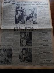 Yeni İstanbul Gazetesi - 7 Kasım 1952 -  Mustafa Nermi -Avrupa Birleşik Amerika'nın Yardımını İstemiyor - Rusya'nın Amerika'ya Borçları - Atlantik Orduları Başkomutanı Ridgway Bugün Paris'e Gidiyor - Amerika'nın Yeni Başkanı Eisenhover'in Faaliyeti - Mısır Başbakanı Necip'in Mühim Demeci - Cumhurbaşkanı Celal Bayar Başbakan Adnan Menderes'le Kabine Değişikliğini Görüştü - Büyük Kardeşim Atatürk Anlatan Makbule Atadan Yazı Dizisi - Denizlerin Efesi Gazi Umur Paşa - İşçi Sigortalarının Eyüp Dispanseri - Bedii Faik - Okyanustaki Med Ve Cezir - Kore'de Hava Çarpışmaları - 1001 Gece Masalları Ali Baba ile Kırk Haramiler Çeviren Reşad Nuri Darago Yazı Dizisi - Pamukçuluk Konferansı Sona Erdi - Aydın'da Kurulacak İplik Fabrikası - Radyolar - William Shakespeare - Güzel Bir Eski Zaman Aşkı Yazan William Saroyan Yazı Dizisi - Çöplerden Nasıl Faydanılacak - Yabancı Radyolar- Boliden İsveç Akümülatörleri - Berec Pil Ve Batarya - Gripin - Demag Cereskalleri - Prestige Düdüklü Tencereleri