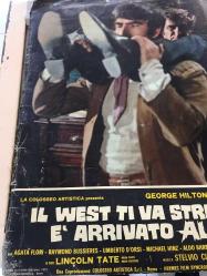 Batı Sana Dar Gelecek Arkadaş, ORİJİNAL İTALYANCA WESTERN SİNEMA BEZ AFİŞİ - Il west ti va stretto amico... è' arrivato alleluja, 1972, FİLM BEZ AFİŞİ / POSTERİ - BÜYÜK BOY - ORİJİNAL - 66 X 45 cm EBADINDA - Original Turkish Big Size Movie Poster -  Giuliano Carnimeo, Tito CarpiIngo Hermes, Giovanni Simonelli, George Hilton, Agata Flori, Raymond Bussières, Umberto D'Orsi, Michael Hinz, Aldo Barberito, Roberto Camardiel, Paolo Gozlino, Riccardo Garrone, Lincoln Tate, Renato Baldini, Nello Pazzafini, Peter Berling, Martial Bresson, Adriana Facchetti, Mara Krupp, Lars Bloch, Fortunato Arena, Luigi Antonio Guerra, Gianni Pulone, Paolo Magalotti