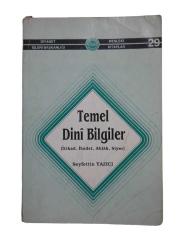 TEMEL DİNİ BİLGİLER İtikad-İbadet-Ahlak-Siyer