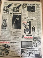 YENİ SABAH GAZETESİ   11 HAZİRAN 1962 YIL :25 SAYI :8348--Dün  kavga çıktığı  için AP toplantısı bugüne  kaldı --Gümüşpala 65 'lerin muhtırası  için  bende imzalarım dedi --Delegeler  en  çok  Af dan  bahsetti --İnönü :Herşey  iki gün içinde  belli  olacak --İşçi Liderlerine  Göre Her An  Bir İhtilal  Çıkabilir --Linç  sanığı  köylüler bir jandarmayı vurdu --İzmir de Yaşlı Bir Kadın  Feci Şekilde Öldürüldü --Hükümet Programı :Siyavuşgil --İnsanoğlu 1968 'de Ay 'a  Gidecek ---Dolandırıcılık  aleminin  Aristokları   bu alanda  şampiyonluk mertebesini  kazananlarda var ---Emirgan  Kampında Güreşçiler  İdarecileri  Protesto  Ediyorlar --Şampiyon Galatasaray  Göztepe 2-0 Mağlup ---K.Yaka :3 -A.Ordu :3 --İzmir  Karagücü  Şampiyon Oldu --