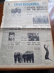 Yeni İstanbul Gazetesi - 2  Mart 1953 - Anayasa Buhranı - Üçüncü Adnan Menderes Kabinesinin Kurulması Mümkün Görülmüyor - Kar Ankara Eskişehir Yolunu Kapattı - Kore'deki Türk Topçu Birliği Birinci Oldu - Mısır'da Bir Komünist Teşkilatı - Yunan Yugoslav Ticari Anlaşması - Sovyet Rusya'nın İsrail Elçilik Erkanı Şehrimizde - Küçük İnsanlar Yazan Faik Baysal Yazı Dizisi - Büyük Kardeşim Atatürk Anlatan Makbule Atadan Yazı Dizisi - Gıyas Akdeniz - Belediyenin Ucuz Lokantası -  Lanetli Mahalle Yazan Mehmet Davaz Yazı Dizisi - Beyoğlu Neve Şalom Sinagogunda Yeni Hahambaşı İçin Merasim - Sırtüstü Yüzme Dünya Rekorunu Dick Thomas Rekor Kırdı - Kore Hakkında Mühim Bir Yazı - Beşiktaş Ankara Garnizon Takımını 5 3 Mağlup Etti - Kerim Ömer Çağlar - İstanbul Belediyesi Şehir Tiyatrosu - Taç Giyme Töreninde Mayo Defilesi - Arı Gibi Çalışan Memleket İsrail - Ayfer Sakarya - Deniz Sabotaj Kralı - Gripin - Hoover Çamaşır Makinesi