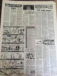 YENİ SABAH GAZETESİ 1 HAZİRAN 1962  YIL :25 SAYI :8338---Cumhurbaşkanı  Gümüşpala 'ya  Mesul  sensin dedi ---Gürsel  :Gerekirse Orduya Size İş Düşüyor Buyurun  Deriz --Adalet Partisinde  Mutediller  Müfritleri Alt Etmeğe  Çalışıyor --Sunay : Biz askeriz  istifaya  karışmayız --Yeni Dekan  147 ler diye  bir mesele  kalmadı  dedi ---Bir  bu eksikti :Siyavuşgil --Belediye yeni gelir kaynakları peşinde --Galatasaray :3 - K. Gümrük :2 --Feriköy  :2 K. Paşa :0--Şili  de  birinci  gün favoriler  kazandı --Kongreye 3 gün kala Beşiktaş karışıyor --