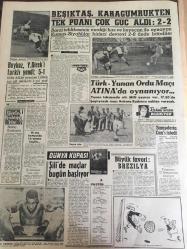YENİ SABAH GAZETESİ  30 MAYIS 1962  YIL :25 SAYI :8336--AP Grubunda Dün Kavga Çıktı --YTP İhtilal  edebiyatına karşı   Hükümeti  vazifeye çağırdı --27 Mayıs Nutukları Yüzünden Senatoda  Gürültü Çıktı --Tıp Fakültesi  Profesörleri  Dün İkinci Bir Dekan  Seçti --Bir  fabrikada  220 kişi  dün  grev  yaptı ---Kongrede ne imiş :Siyavuşgil --Liz 'i  yılan soktu film bitti ---843 bin İngiliz  Ruhsuz  Şehirde Niçin  Yaşıyor ?---Beşiktaş  ,Karagümrükten  Tek Puanı  Çok Güç Aldı :2-2--Beykoz ,Y.Direk i Farklı Yendi :5-1--Türk  -Yunan Ordu Maçı  Atina da Oynanıyor --Şili de  maç bugün başlıyor --Büyük Favori :Brezilya ---Adana da  olanlarda  siyasi mahkum  sayılıyor --Arkeoloji  Hazineye  Ortak Çıktı --Kalpazanların  imalathanesi  de  nihayet basıldı --