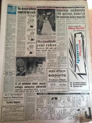YENİ SABAH GAZETESİ 21 TEMMUZ 1963  YIL :26 SAYI :8747---İki azılı şaki  ele geçirildi--Ahmet  Demir  Polis  Kıyafetsiz  Diyor --Hazret -i Osman 'a  ait  1300 yıllık bir Kuran bulundu --Doldur Hasbi Bey Doldur : Siyavuşgil --Amerikan yardımında   240 milyon dolarlık bir indirim  daha  yapıldı --Oto  imalinde  yeni  rekor --13 Yıl Yattıktan Sonra Suçsuz Olduğu  Anlaşılıp Salıverildi --Sinemalar : Atlas :Dinamik Güçler  ,İnci :Seni Kaybedersem ,Konak :Yıldızlar Altına  ,Cengiz Hanın Hazineleri  ,Sahte Sevgili  ,Lüks :Berlin Esrarı ,Lale :Beklenmeyen Şahit ----Şenol ve Birol 'un gitmesini  kayıp saymayan  Hakkı  Yeten :Beşiktaş  yine Beşiktaş 'tır dedi --Ali ,Galatasaray  dan 50 bin lira istedi --Fenerbahçe 'nin rakibi  bugün belli  oluyor---Dünya boksunun iki devi yarın karşılaşıyor  :Liston -Patterson --Amasra bir  tarih ve tabiat hazinesidir --Balıgın  alası  Şile de bulunur --Akçakocalılar  için Turist Sadece Bir Misafirdir --