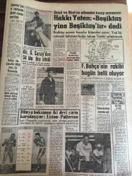 YENİ SABAH GAZETESİ 21 TEMMUZ 1963  YIL :26 SAYI :8747---İki azılı şaki  ele geçirildi--Ahmet  Demir  Polis  Kıyafetsiz  Diyor --Hazret -i Osman 'a  ait  1300 yıllık bir Kuran bulundu --Doldur Hasbi Bey Doldur : Siyavuşgil --Amerikan yardımında   240 milyon dolarlık bir indirim  daha  yapıldı --Oto  imalinde  yeni  rekor --13 Yıl Yattıktan Sonra Suçsuz Olduğu  Anlaşılıp Salıverildi --Sinemalar : Atlas :Dinamik Güçler  ,İnci :Seni Kaybedersem ,Konak :Yıldızlar Altına  ,Cengiz Hanın Hazineleri  ,Sahte Sevgili  ,Lüks :Berlin Esrarı ,Lale :Beklenmeyen Şahit ----Şenol ve Birol 'un gitmesini  kayıp saymayan  Hakkı  Yeten :Beşiktaş  yine Beşiktaş 'tır dedi --Ali ,Galatasaray  dan 50 bin lira istedi --Fenerbahçe 'nin rakibi  bugün belli  oluyor---Dünya boksunun iki devi yarın karşılaşıyor  :Liston -Patterson --Amasra bir  tarih ve tabiat hazinesidir --Balıgın  alası  Şile de bulunur --Akçakocalılar  için Turist Sadece Bir Misafirdir --