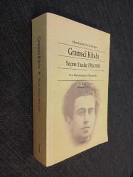 Gramsci Kitabı - Seçme Yazılar 1916-1935