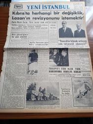 Yeni İstanbul Gazetesi - 2 Eylül 1955 -  İngiliz Basınına Göre Kıbrıs Terkedilmelidir -Mustafa Nermi - Fatin Rüştü Zorlu Kıbrıs'ta Herhangi Bir Değişiklik Lozan'ın Revizyonunu İstemektedir - Başvekil Adnan Menderes Kıbrıs Konusunda Yunanlılar Lehinde Neticeye Asla Tahammül Edemeyiz - Trikopis'i Esir Alan Türk Kahramanı Eyüp Özkan'a Madalya Verildi - Vali Fahrettin Kerim Gökay Prag'a Gitmiyor - Meşhur Sinema Yıldızı Paul Muni'nin Bir Gözü Kör Oldu - Bütün Yurtta Modern Cezaevleri Yapılacak - Ankara İstanbul İzmir Radyosu Programı - Mehtap Şarkısı Cinayetleri Yazan Francis Didelot Yazı Dizisi - Askeri Mekteplerimiz Ve Kulelinin Tarihçesi - Çocuk Sayfası - Lefter Küçükandonyadis Fenerbahçe Hadisesi Gitgide Büyüyor - Askeri Balkan Oyunları Cumartesi Günü Başlıyor - Galatasaray Karagümrük İle Karşılaşıyor - Kızlar Türkiye Basketbol Birinciliği - Çapamarka - Puro Tuvalet Sabunları - Gripin