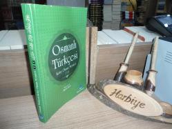 OSMANLI TÜRKÇESİ KOLAY OKUMA METİNLERİ 2