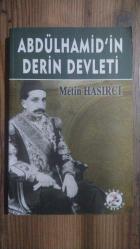 ABDÜLHAMİD'İN DERİN DEVLETİ
