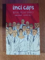 inci caps kutsal mizah kırbacı