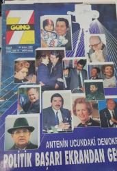 TV DE 7 GUN-GONG-TV DERGI-27 ŞUBAT-1989-SAYI:9-FİYATI 1000 TL-KAPAK-FOTOĞRAF-TV-YAYIN-AKIŞ-ROPÖRTAJ-POLİTİK-BAŞARI-DEMOKRASİ-İSMET İNÖNÜ-TURGUT ÖZAL-NAİM SÜLEYMANOĞLU-SEMRA ÖZAL-SÜLEYMAN DMİREL-KİRLİ SARI-MERİH AKALIN-SELÇUK ÖZER-AYDEMİR AKBAŞ-MELTEM SACI-EMİN AND-RUHİ'NİN BARI-SOPHIA LOREN-ANA-DİŞİ ASLAN-TÜRKAN ŞORAU-KÖYDE BİR KIZ SEVDİM-BEYAZSARAY-DOĞU-UĞUR DĞNDAR-VAN-WOODY ALLEN-WARREN BEATTY-DUSTIN HOFFMAN-ADJANI-SEKS-ERTEM GÖREÇ-VEDAT TÜRKALİ-TONY CURTIS-HALİL ERGÜN-ZUHAL OLCAY-BİR GÜNAH GİBİ-JENNIFER BEALS