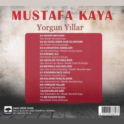 MUSTAFA KAYA Yorgun Yıllar CD Albüm