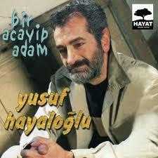 YUSUF HAYALOĞLU Bir Acayip Adam VCD klip albüm