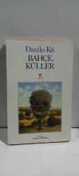 Bahçe, Küller