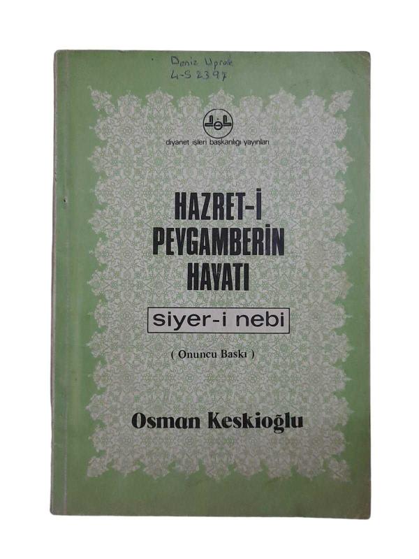 Hazret-i Peygamberin Hayatı Siyer-i Nebi