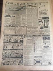 YENİ SABAH GAZETESİ 26 TEMMUZ 1958 YIL :21 SAYI :6974---Meclis Bugün Fevkalede Bir İçtima Yapıyor -Foot 'un tedbirlerini  Ankara tasvip ediyor --Başvekil  bugün Batı Almanya 'ya Gidiyor --Dr. Küçük Türk askeri Kıbrıs 'a Gelmeli Diyor --Lübnan Başvekilinin  Gazetemize  Beyanatı --Ticaret Açığımız  145 Milyona İndi --Ekmek Çıkmazı : Siyavuşgil --İstanbul da canlı  hayvan  sevkiyatı  bir hayli arttı --Hırsızın  çaldığı  kumaşları  hırsızdan da polis  çaldı --Amerikan Stratejik  Havacılığı Nasıl Çalışıyor ?  7 Güreşte 5 Galibiyet Aldık --Adalet 14 Transferle Dün Yeni Sezonu Açtı --Kılavuz Gemi  :Dalyan --Beşiktaş Almanya 'ya Girecek --İst. Atletizm Birinciliği Fenerbahçe Stadında  Yapılıyor ---