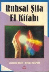 Ruhsal Şifa El Kitabı