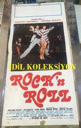 ROCK'N ROLL, ORİJİNAL İTALYANCA SİNEMA AFİŞİ - ROCK'N ROLL, 1978, FİLM AFİŞİ / POSTERİ - BÜYÜK BOY - ORİJİNAL - 70 X 33 cm EBADINDA - Original Turkish Big Size Movie Poster - Vittorio De Sisti, Rodolfo Banchelli, Sara Bicicca, Wolfango Soldati, Carlo Monni, Macha Méril