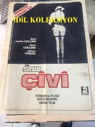 ÇİVİ, ORİJİNAL  SİNEMA AFİŞİ - THE STUD, 1978, FİLM AFİŞİ / POSTERİ - BÜYÜK BOY - ORİJİNAL - 68 X 50 cm EBADINDA - Original Turkish Big Size Movie Poster - Quentin Master, Joan Collins, Oliver Tobias, Sue Lloyd, Mark Burns, Doug Fisher, Walter Gotell, Tony Allyn, Emma Jacobs, Peter Lukas, Natalie Ogle, Constantine Gregory, AKÜN FİLM, ROMANI VE PLAĞI SATIŞ REKORU KIRAN FİLM