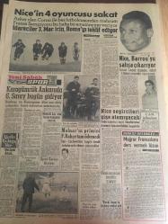YENİ SABAH GAZETESİ  27 KASIM 1959 YIL :22 SAYI :7448--Kira Artışı Bir Yılda Yüzde 172 'yi Buldu --Müstehlik Yerli Sınai Mamüllerinden Şikayetçi--Başvekil Edirne  de bir sohbet konuşması yaptı ----10 Türk 'ün  naaşları dün yurda  getirildi --Dışarıda staj  gören işçi tasarruf  sağlıyor --Callas ,Onassisin  lafını ettirmiyor --Amerika  Atlas Okyanusuna Bir Füze Daha Attı--Tiyatro Tenkidi :Siyavuşgil --Sinemalar : Alkazar  :Merhamet  ,Atlas :Cesur Adam ,Çınar :Bir Kadın Tuzağı ,İnci :Ömrümün Tek Gecesi --Müşterek  Pazar Mevzuunda İşçilerinde Temennileri Var --Nice 'in 4  oyuncusu sakat --Karagümrük Ankara da Galatasaray Bugün Gidiyor --Nice,Barrou 'yu satışa çıkarıyor --Nice seyircileri şişe atamayacak --Molnar 'ın primini  Fenerbahçe tam ödemedi --