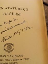 Ben Atatürkçü Değilim ( İthaflı , İmzalı) Piyanist Magdi Rufer Eyüboğlu