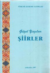 GÜZEL YAZILAR ŞİİRLER