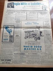 Yeni İstanbul Gazetesi - 30 Temmuz 1953 - Eisenhower Dörtlü Toplantıyı İstemedi - Güney Kore Cumhurbaşkanı S. Rhee'nin Nutku Endişe Uyandırdı - İstanbul'a Gelecek Fransız Güzeli Slyviane Carpentie - Dini Siyasete Karıştırmayı Meneden Kanun Meriyette - Amiral Mountbatten Ankara'da Adnan Menderes İle Görüştü - Türk Alman Müzakereleri Dün Sona Erdi - Samsun'da Dini Propaganda Yapan Nurcular Mahkum Oldu - Döner Ayna Yazan Halide Edip Adıvar Yazı Dizisi - Namık Zeki Aral - Taksim Beyazıt Arasında Troleybüs İşletilecek - Bir Ana Gözünü Satışa Çıkardı - Elma Yanardağı Endişe Doğurdu - Binbirgece Masalları Canem Çeviren Reşad Nuri Darago - Kore'de Yiyecek Tevziatı - Osmanlılarda Kürk - Gökbayrak Yazan Leon Cahun Yazı Dizisi - Ankara İstanbul İzmir Radyosu Programı - Bulmaca - Anıtkabir'in İnşaatı Tamamlanıyor - Penisilin'i Bulan Doktor Fleming'i Evlenme Hikayesi - Suni Yemek Borusu - Gary Cooper Bir Boğa İle Güreşiyor - İslam Memleketleri Yazan Fikret Adil Yazı Dizisi - Arı Unları - Vita
