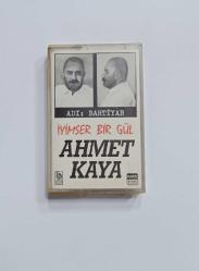 AHMET KAYA -İYİMSER BİR GÜL /ADI: BAHTİYAR ALBÜMÜ KASET 10/9,5 KONDİSYONDA