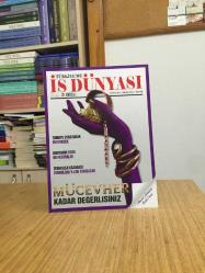 TÜRKİYE'DE İŞ DÜNYASI - Sayı 30 - Mayıs 2024