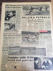 YENİ SABAH GAZETESİ 21 EKİM 1958 YIL :21 SAYI :7051--Kıbrıs da Üç Türk Öldürüldü --İnönü ,Zile de ki Durumu İzah  Etti --Menderes İnönü ye Uşak ta  cevap verdi --Liseyi Pekiyi ile  bitiren  bazı talebeler  üniversiteye giremedi --Zamlı  dolmuş  tarifesi  bugün  mer 'iyete  giriyor --Orta Halliyi Düşündüm :Siyavuşgil ---Hür .Pa.Kongresi Gelecek Ayın Sonunda Toplanacak --Sinema :Kin  ,Cehennem  Yarışı --Mili Takımımız  Yarın Brüksel 'e Uğurluyoruz --Belçika Futbolu --Haftanın Yegane Maçı :Adalet -Beyoğlu Spor --Fenerbahçe  Kulübü 80.000 Kişilik Stad Yapılıyor --Beşiktaş  muhalifler tekrar toplanıyorlar ---