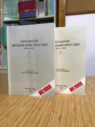 Topçular Katibi Abdülkadir Kadri Efendi Tarihi (Metin ve Tahlil) - 2 CİLT TAKIM