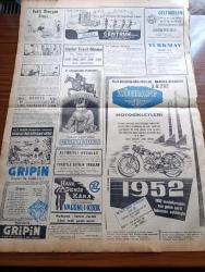 Mustafa Nermi - 12 Temmuz 1952 - Mustafa Nermi - Cumhuriyetçilerden General Eisenhower Kazandı - Basketbolde İlk Maçı Mısır İle Oynayacağız - Celal Bayar'ın Riyasetinde Dün Yapılan Mühim Toplantı - Türk Yunan Deniz Manevralarına Geniş Kadro İle İştirak Ediyoruz - İran'da Musaddık Başbakanı - Esir Şehrin İnsanları Yazan Nureddin Demir ( Kemal Tahir) Yazı Dizisi - Çanakkale Abidesi Komitesi Toplandı - Türkkuşu Teşkilatı Genişletiyor - Tortum Şelalesi Tesislerinin Temeli 1 Ağustos'ta Atılıyor - Kızıl Çin'den Hindiçini'ye Silah Akımı Devam Ediyorum - Kore'de Harbinin En Şiddetli Hava Hücumu - Türk İtalyan Kültür Anlaşması Onaylandı - Konya'da Kurulacak Şeker Fabrikası Hazırlıkları - Pinay Tecrübesi Acaba Muvaffak Olabilecek Mi -  Memleket Ve Dünya Borsa Ve Piyasaları - Büyük Batı Bestekarlarından Weber - Paris'te Constantinople Sokağı - Amerika'nın En Zengin Adamı Mr. Hunt - Yarasa'da Radar Hassası Var - Çapamarka - Centrum Oto Radyoları - Gripin - Zündapp Motosikletleri - Hoover