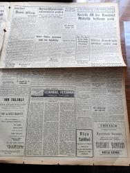 Yeni İstanbul Gazetesi - 15 Temmuz 1953 - Döner Ayna Yazan Halide Edip Adıvar Yazı Dizisi - Güney Koreliler Seksen Bin Kızılla Çarpışıyor - Başbakan Adnan Menderes CHP'nin Tavrını Tenkid Etti - Sovyet Şurası Toplanıyor - Avrupa Güzeli İstanbul'da Seçilecek - Millet Partisi'nin Kapatılma Kararı - Komünist Çin'e Karşı Batılı Devletlerin Siyasetinde Hiçbir Değişme Olmayacak - Ofis Hergün 600 Ton Buğday Alıyor - Ziraatimiz Ticaretimiz Siyasetimiz - Namık Zeki Aral - Dünya Üniversiteler Servisi Kongresinde Çalışmalar - Şehir Meclisi Üyeleri Ve Florya Plaj Evleri - Alman Hükümeti Profesörlerimizi Davet Etti -  İstanbul Fethinin Günlük Notları Çeviren Ferdiye Ayaşlı - Ankara Radyosu Neşriyatında Esaslı Bazı Değişiklikler - Kore'de 80 Bin Komünist Müttefik Hatlarını Yardı - Mareşal Tito Kızıl Çin'in İhmal Edilmemesini İstiyormuş - Yabancı Memleketlere Amerikan Yardımları - Kemal Aygün Emniyet Genel Müdürlüğüden Ayrılıyor - Yeni Amerikan Uçakları Radarları Bozuyor - Türk Masalları Dede Korkut